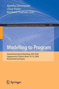 Modelling to Program: Second International Workshop, M2P 2020, Lappeenranta, Finland, March 10-12, Revised Selected Papers