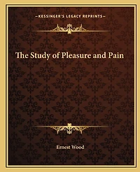 The Study of Pleasure and Pain