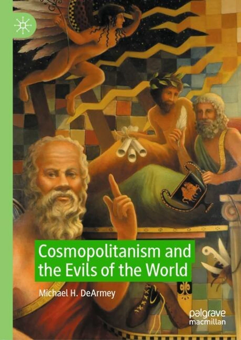 Cosmopolitanism and the Evils of World