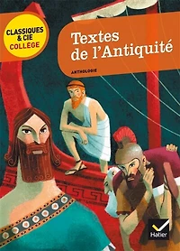 Textes de l'Antiquité: anthologie