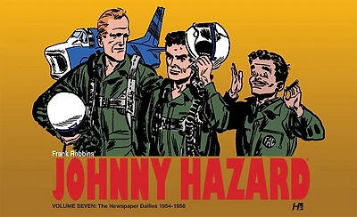 Johnny Hazard: The Newspaper Dailies Volume 7: 1955-1956