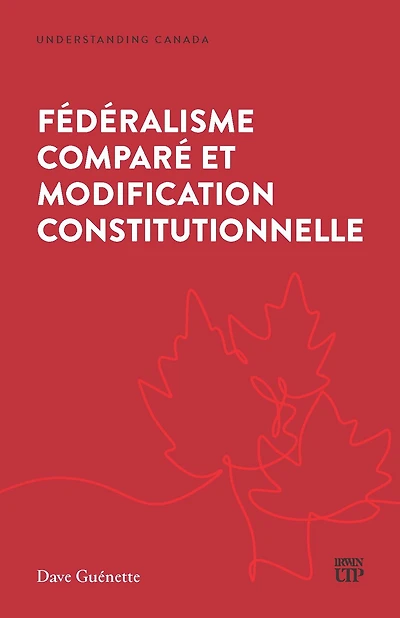 Fédéralisme comparé et modification constitutionnelle