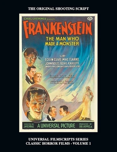 Frankenstein (Universal Filmscripts Series: Classic Horror Films - Volume 1)
