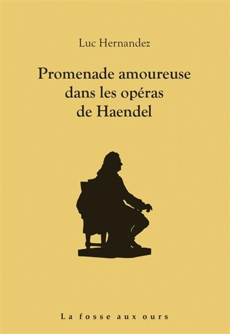 Promenade amoureuse dans les opéras de Haendel