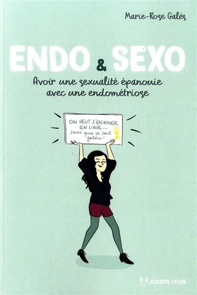 Endo & sexo: avoir une sexualité épanouie avec une endométriose