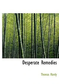 Desperate Remedies (Large Print Edition)