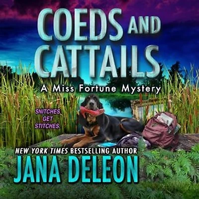 Coeds and Cattails: Miss Fortune Mysteries, Book 29