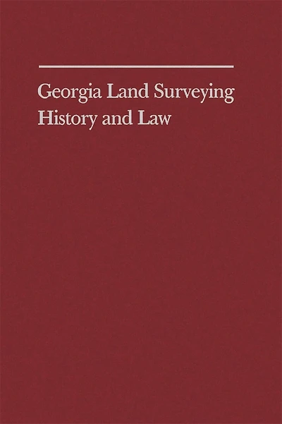 Georgia Land Surveying History and Law
