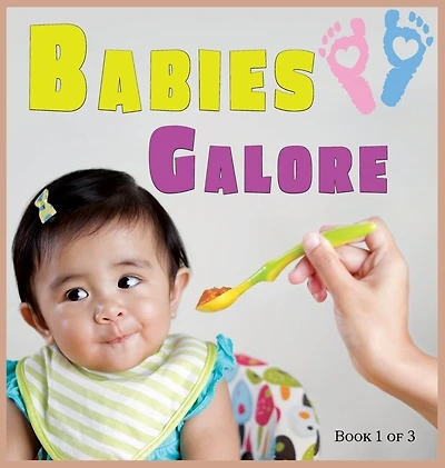 Babies Galore: A Picture Book For Seniors With Alzheimer's Disease, Dementia Or For Adults With Trouble Reading