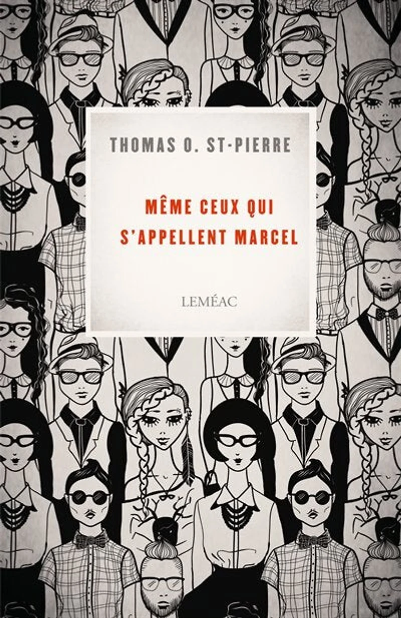 Même ceux qui s'appellent Marcel
