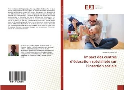 Impact des centres d'éducation spécialisée sur l'insertion sociale