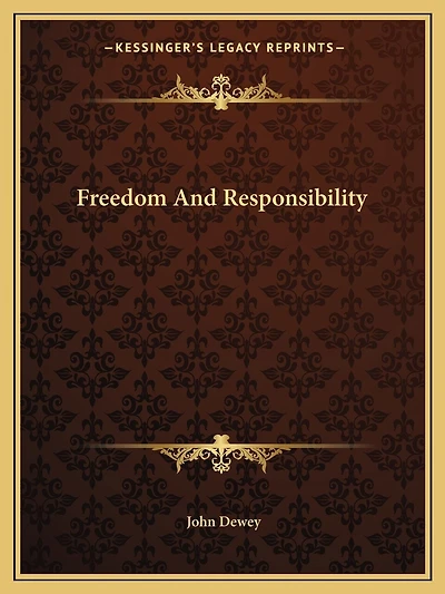 Freedom And Responsibility