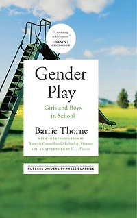 Gender Play: Girls and Boys School