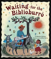 Waiting for the Biblioburro/Esperando el Biblioburro: (Spanish-English bilingual edition)
