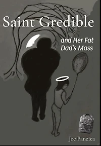 Saint Gredible and Her Fat Dad's Mass