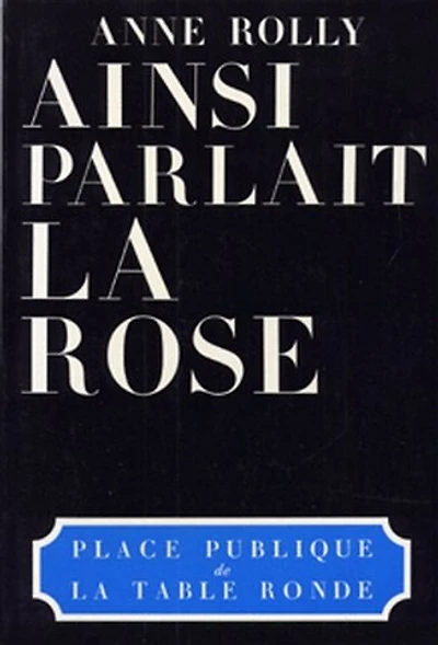 Ainsi parlait la rose : petit guide du discours socialiste: petit guide du discours socialiste