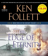 Edge of Eternity: Book Three the Century Trilogy