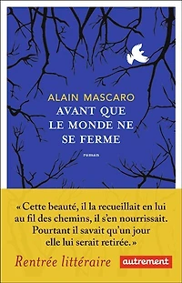 Avant que le monde ne se ferme