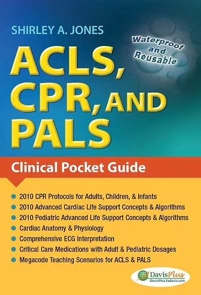 Acls, CPR, and Pals: Clinical Pocket Guide