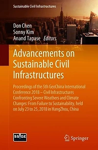 Advancements on Sustainable Civil Infrastructures