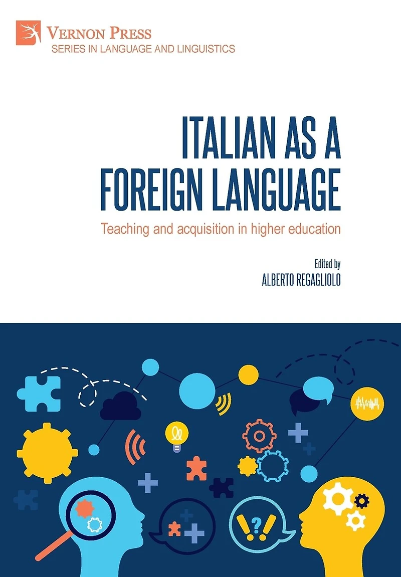 Italian as a foreign language: Teaching and acquisition in higher education