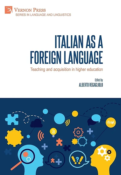 Italian as a foreign language: Teaching and acquisition in higher education