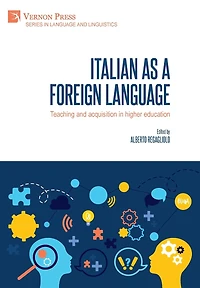 Italian as a foreign language: Teaching and acquisition in higher education
