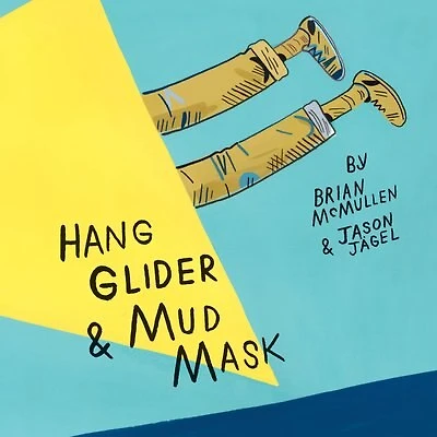 Hang Glider and Mud Mask