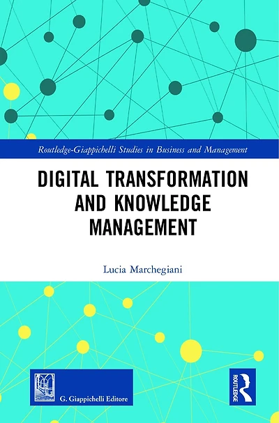 Digital Transformation and Knowledge Management