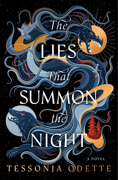 the Lies that Summon Night: A Novel