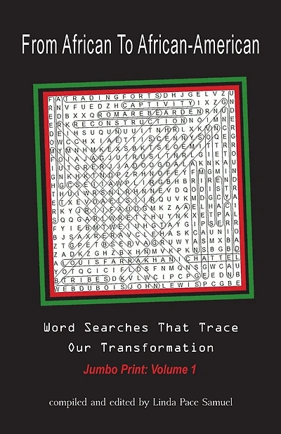 From African to African American: Word Searches That Trace Our Transformation