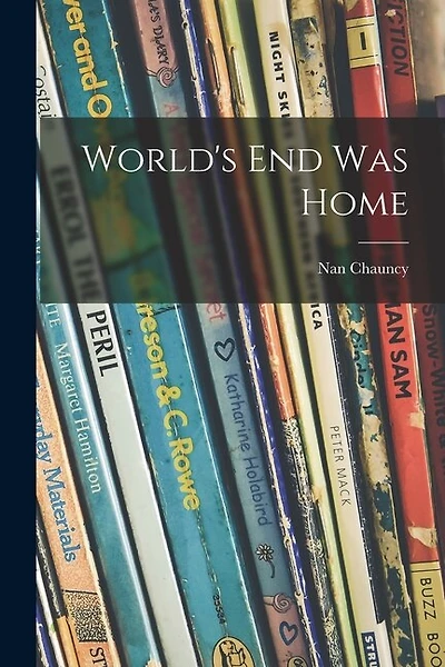 World's End Was Home