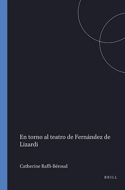 En torno al teatro de Fernández de Lizardi