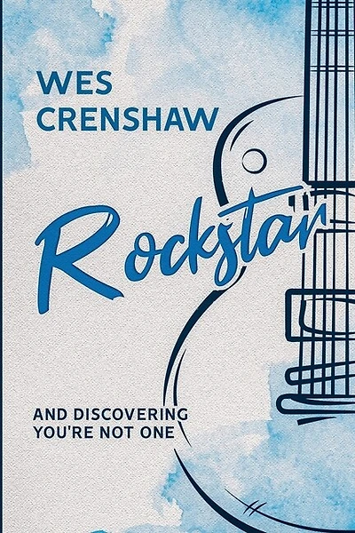 Rockstar: And Discovering You're Not One
