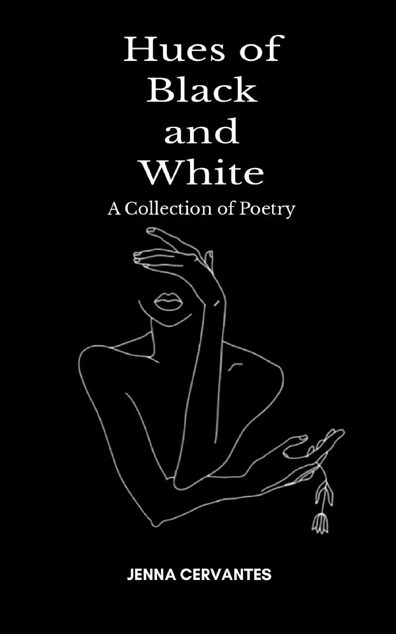 Hues of Black and White A Collection of Poetry
