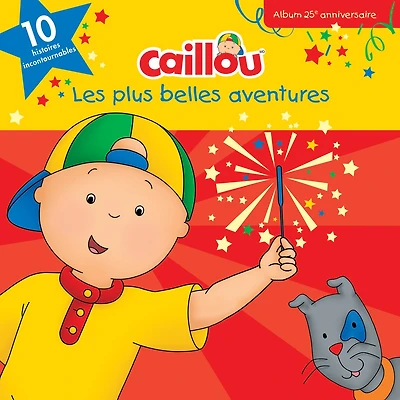 Les plus belles aventures : 25e anniversaire