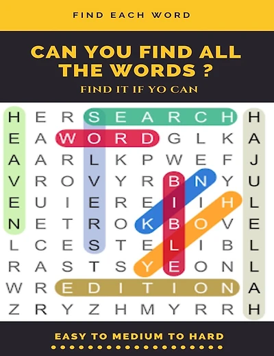 Find Each Word Can You Find All the Words ? Find It If Yo Can Easy to Medium to Hard: Word Search Puzzle Book for Adults, large print word search books, word search books hard for adults