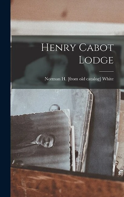 Henry Cabot Lodge