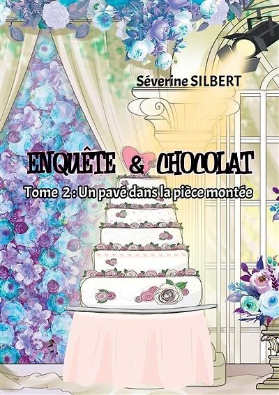 Enquête et chocolat: Un pavé dans la pièce montée