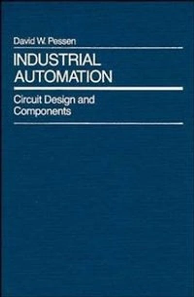 Industrial Automation: Circuit Design and Components