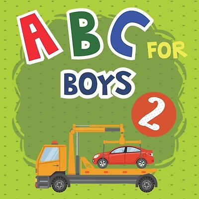 ABC for Boys 2: An Exciting Trucks, Trains, and Cars ABC Book with Chinese Names for Kids. This ABC book is designed for children aged 2-5 to learn English and Chinese names of trucks, trains, and cars from A to Z.