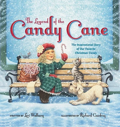 The Legend of Candy Cane, Newly Illustrated Edition: Inspirational Story Our Favorite Christmas