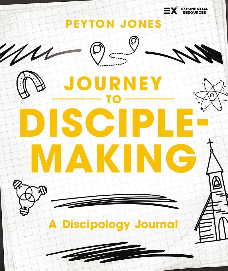 Journey to Disciple-Making: A Discipology Journal