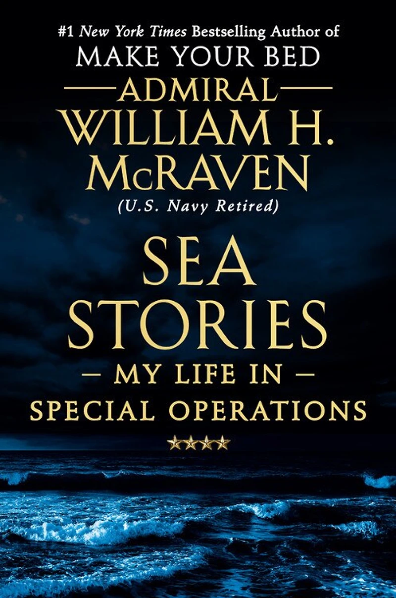Sea Stories: My Life Special Operations