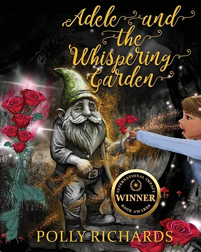 Adele and the Whispering Garden: Book 1