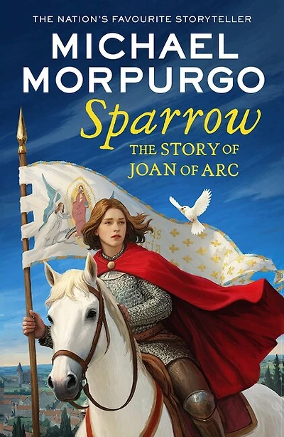 Sparrow: The Story of Joan Arc