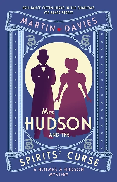 Mrs Hudson and the Spirits' Curse: The bestselling series inspired by the great detective's housekeeper in Baker Street
