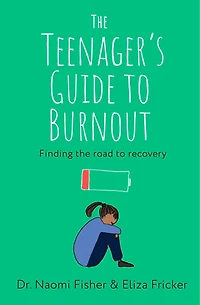 the Teenager's Guide to Burnout: Finding Road Recovery