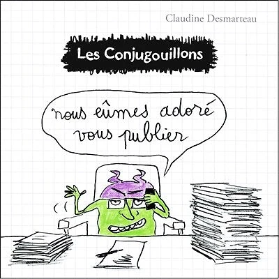 Nous eûmes adoré vous publier