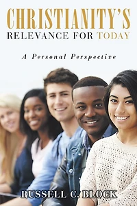 Christianity's Relevance for Today: A Personal Perspective
